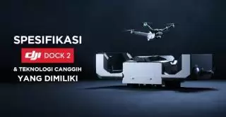 DJI Rilis DJI Dock 2 dengan Dua Varian Lebih Canggih