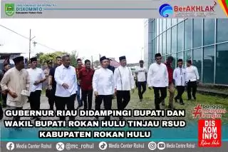 Gubri dan Bupati Tinjau RSUD Rohul, Abdul Wahid: Kita Selesaikan Pembangunannya 2026