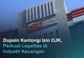 Dupoin Resmi Terdaftar di OJK, Semakin Kuat dalam Regulasi Keuangan