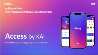 Access by KAI Disediakan Kemudahan Pelanggan