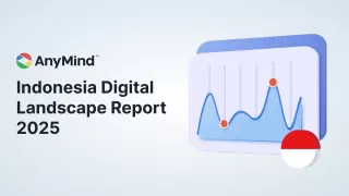 AnyMind Group Ungkap Pergeseran Perilaku Konsumen dan Strategi Pemasaran di Indonesia