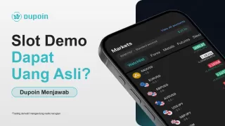 Slot Demo Bisa Hasilkan Uang Asli? Ini Penjelasan dari Dupoin