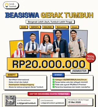 Resmi Dibuka! Beasiswa Gerak Tumbuh 2026 Rp20 Juta Per Semester Semua Jenjang Pendidikan Tanpa Syarat IPK