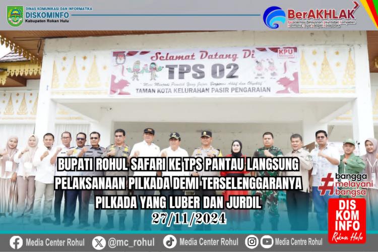 Bupati Rohul Safari ke TPS Pantau Pelaksanaan Pilkada Demi Pilkada 'Luber dan Jurdil'