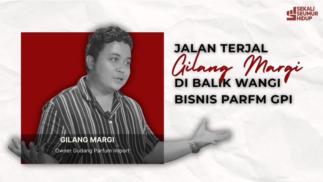 Dari Meja Gorengan ke Gudang Parfum: Gilang Margi dan Misi Besarkan Bisnis Bukan Hanya Diri Sendiri