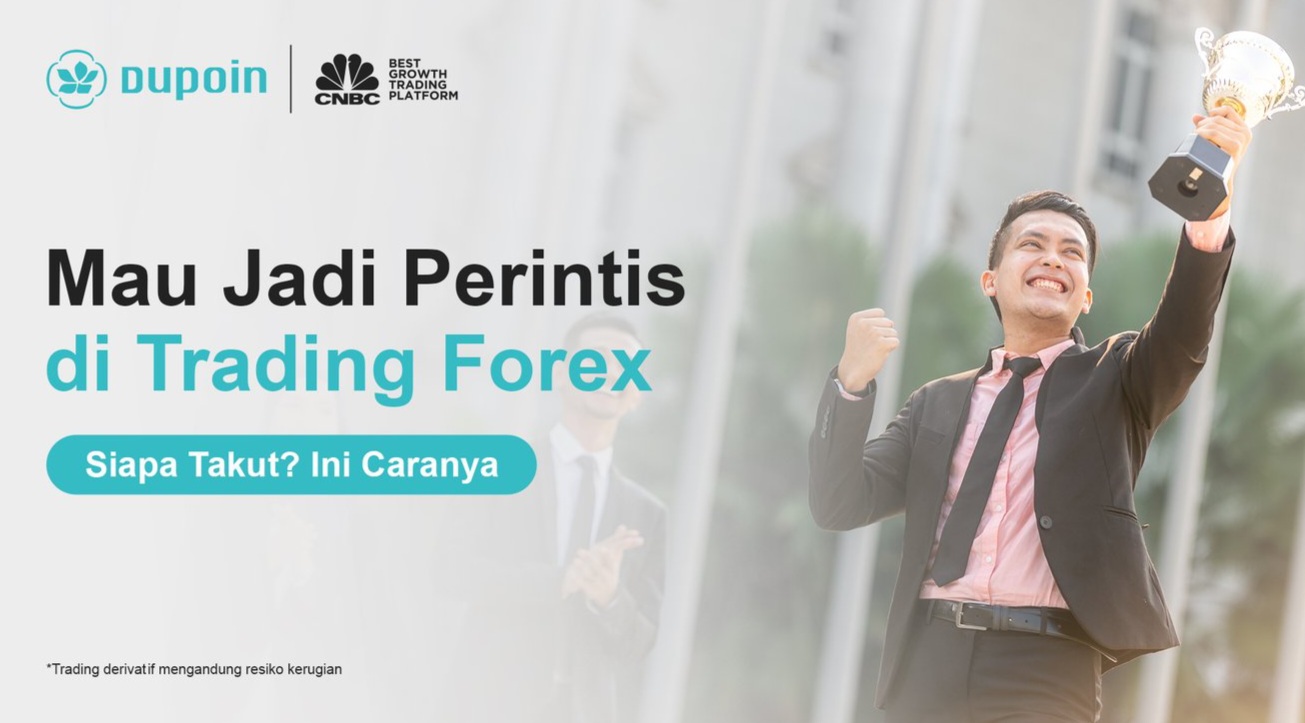 Mau Jadi Perintis di Trading Forex, Siapa Takut? Ini Caranya