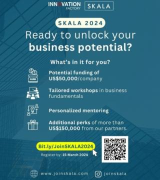 Kickstart Your Company s Growth with US$50,000 of Pre-seed Funding and More With SKALA Accelerator