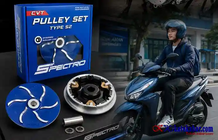 Pulley Set Type S2 Diperkenalkan Spectro Solusi Upgrade CVT Motor Matic Akselerasi Lebih Responsif