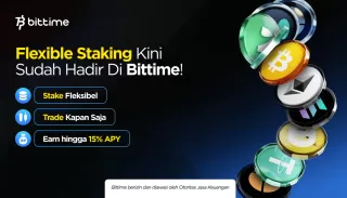 Maksimalkan Potensi Pertumbuhan Aset Kripto dengan Bittime Fleksibel Staking