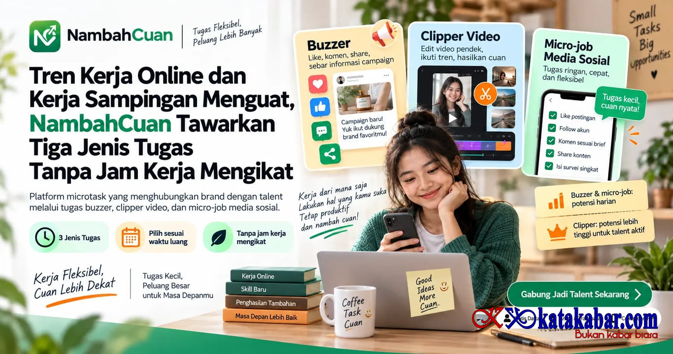 Tren Kerja Online dan Kerja Sampingan Menguat, NambahCuan Tawarkan Tiga Jenis Tugas Tanpa Jam Kerja Mengikat