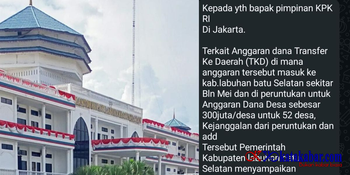 Kadis Pemdes Tak Respon Catut Nama Bupati Labusel Berkaitan Dana TKD Rp300 juta Beredar Pesan ke KPK